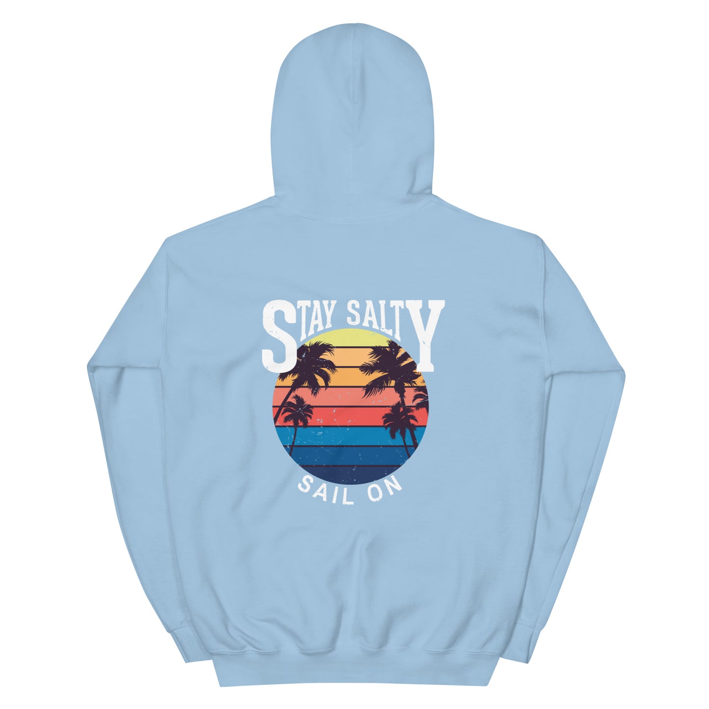 SO Stay Salty Unisex Hoodie