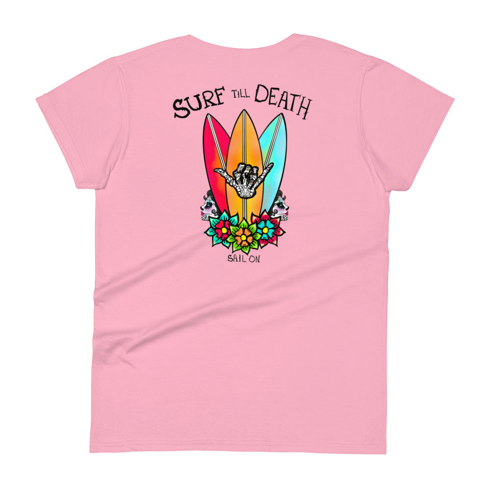 Surf Till Death Women's short sleeve t-shirt